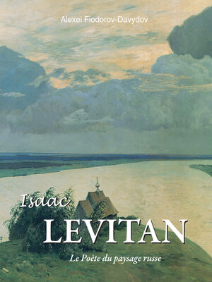 cover image of Isaac Levitan--Le Poète du paysage russe
